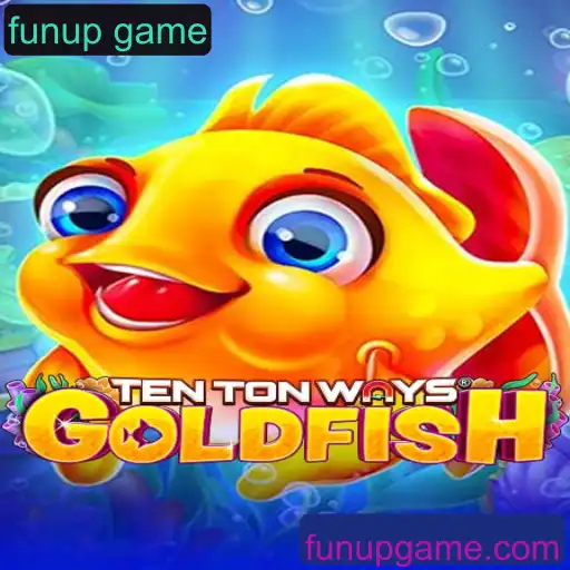 Descubra TenTonWaysGoldfish: O Novo Funup Game Que Está Conquistando Jogadores